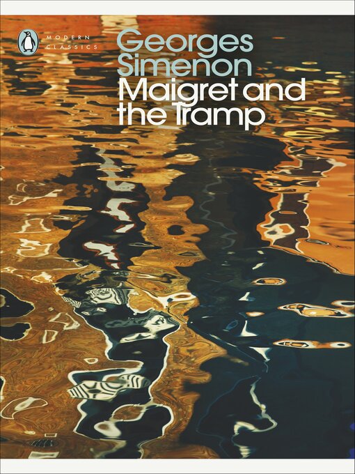 Title details for Maigret and the Tramp by Georges Simenon - Wait list